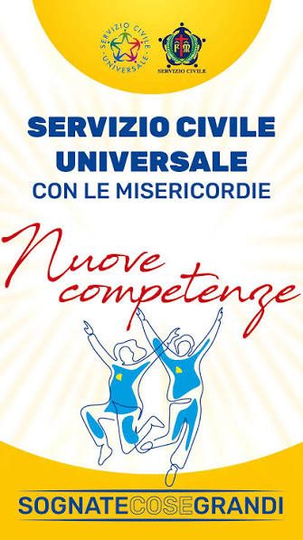 Locandina del Servizio Civile Universale con le Misericordie: Nuove competenze — Sognate cose grandi